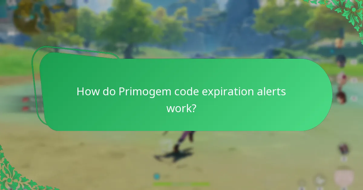 What notification systems are available for Primogem codes?