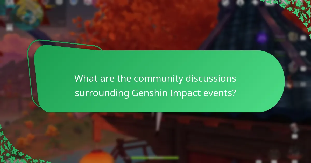 What are the community discussions surrounding Genshin Impact events?