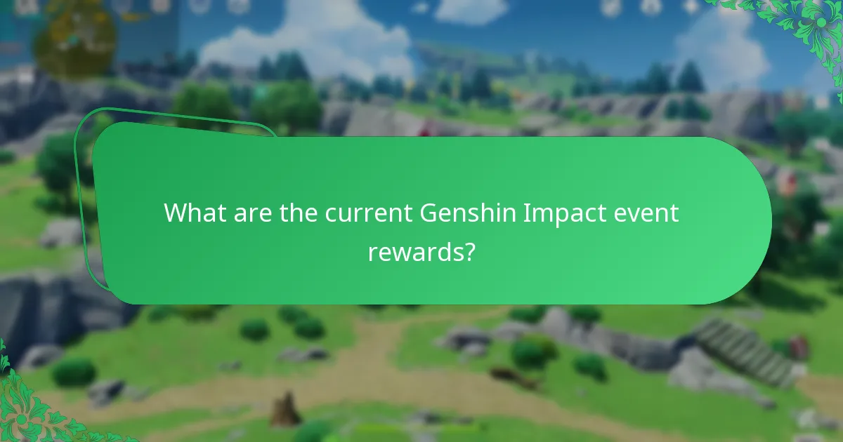 What is the value assessment of current event rewards?