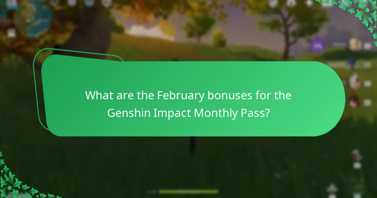 What are the March bonuses for the Genshin Impact Monthly Pass?