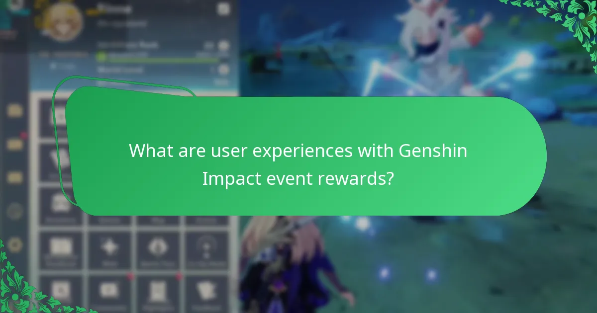 What are user experiences with Genshin Impact event rewards?