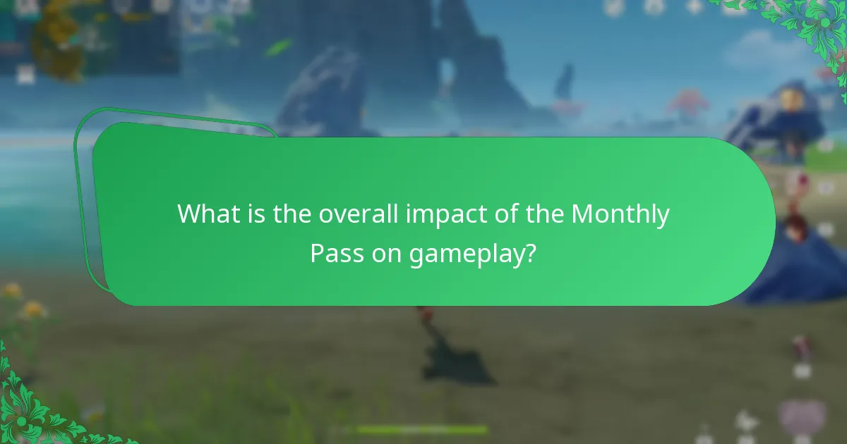 How do players perceive the value of the Monthly Pass?