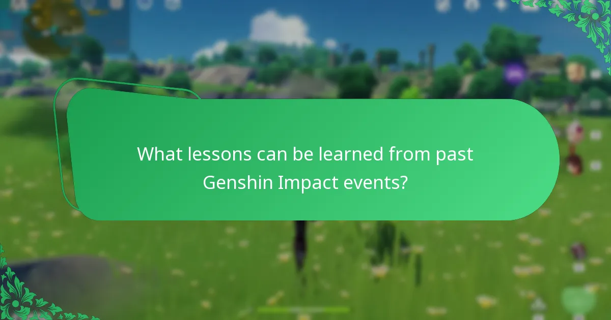What lessons can be learned from past Genshin Impact events?